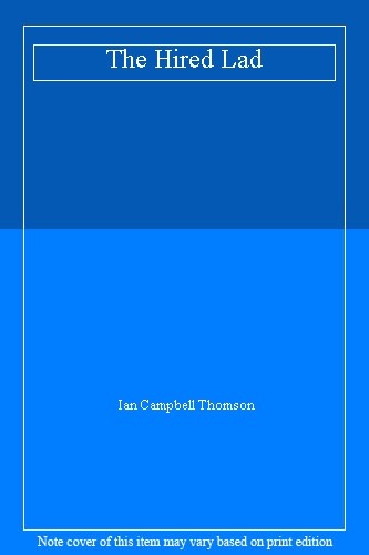 The hired lad ian - the, by
